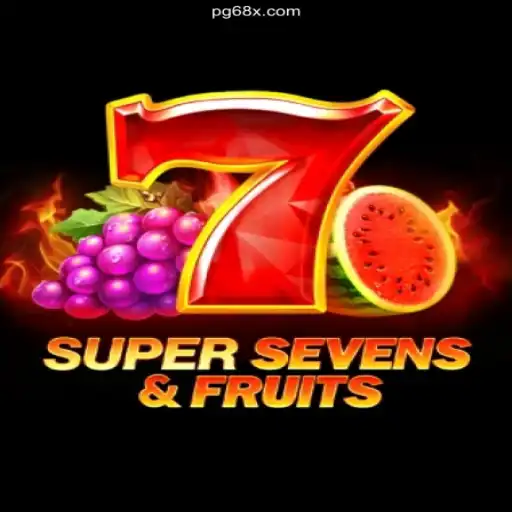 Discover the Excitement of 7SuperSevensFruits at 68X.COM Official